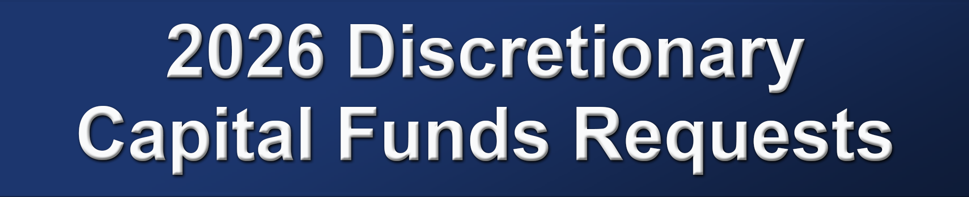 2026 Discretionary Capital Funds Requests
